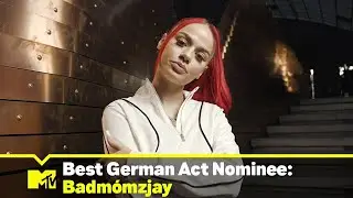 MTV EMA 2022 Best German Act Nominee: Badm&oacute;mzjay | MTV Deutschland