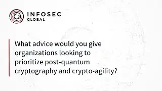 Start Planning for the PQC Migration Now! | InfoSec Global