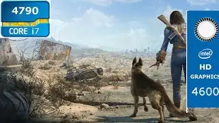 Fallout 4 Intel HD 4600 (конфигурация ПК начального уровня)