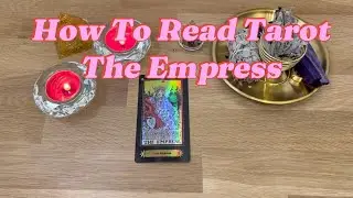How To Read Tarot! The Empress in a Relationship! #tarot #tarottutorial #tarotcards