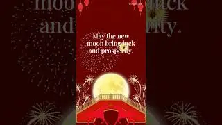 Happy Lunar New Year Wishes