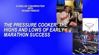 The Pressure Cooker: The Highs and Lows of Early Marathon Success