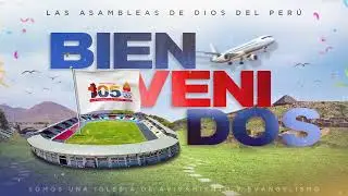 Día 1 Apertura - 105 años LADP 🎉 l Día viernes