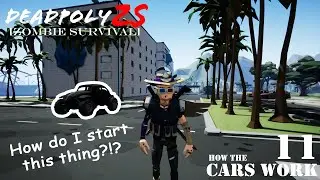Deadpoly ZS 11: How the Cars Work