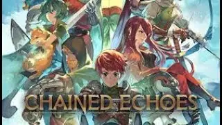Chained Echoes (P1)
