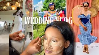 WEDDING VLOG: Zulu traditional wedding ✨ | high school sweethearts lock it 💍❤️ | bridesmaid diaries