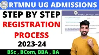 RTMNU UG Admission Registration Process 2023 | Registration Process For UG Admission Rtmnu 2023