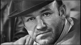 Gene Hackman - The  Sound of Silence
