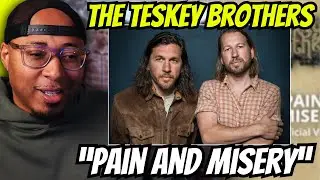 First Time hearing The Teskey Brothers &ldquo;Pain And Misery&rdquo; Reaction!