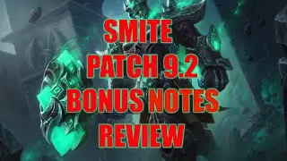 SMITE 9.2 bonus patch notes REVIEW