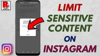 How to Limit Sensitive Content on Instagram Explore Page