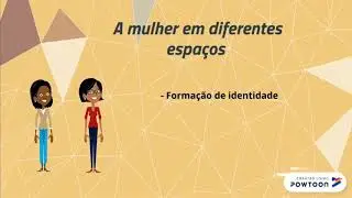 Papel da mulher na sociedade antigamente x atualmente