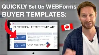 BUYER Real Estate Templates in Ontario: Setting up WEBForms for SUCCESS