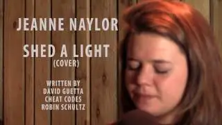 Jeanne Naylor   -  Shed a Light