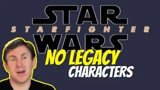 Star Wars Starfighter news ( No legacy characters)