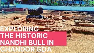 The Great Historic Site NANDHI BULL In Chandor, Goa... History of the Nandhi Bull.. Nandhi Bull...
