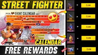 STREET FIGHTER CALENDAR FREE REWARDS🔥 FREEFIRE NEW EVENT | STREET FIGHTER FREEFIRE| FF NEW EVENT||