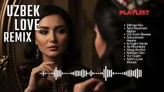 Uzbek Love Remix Reflection 🪞 Quiet Thoughts About Love
