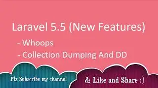 Whoops - Collections Dumping And DD - Laravel5.5