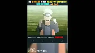 the moment when naruto completely broken