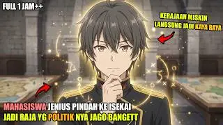 MAHASISWA JENIUS YANG BERPINDAH KE ISEKAI DAN MENJADI RAJA PALING DI TAKUTI KARENA KEJENIUSANNYA