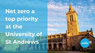 Net zero a top priority at the University of St Andrews