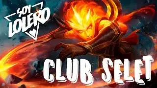 Club SeleT [SOY LOLERO]