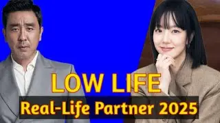 Ryu Seung-ryong and Im Soo-jung in 2025 (Low Life) Real-Life Partner 2025