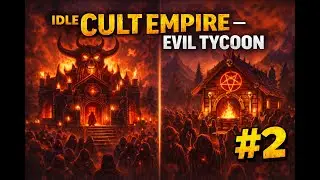 🔥 I Built a Cult Empire from NOTHING&hellip; This Idle Game Is INSANE!