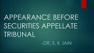 Appearance Before Securities Appellate Tribunal
