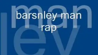 barnsley man rap