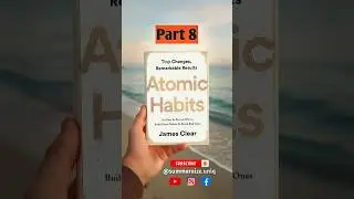 Atomic Habits Summary Part 8 | #shorts #motivation #booksummary #quotes #atomichabits