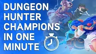 Dungeon Hunter Champions in One Minute