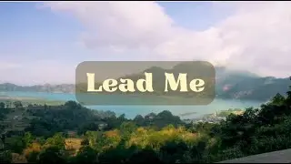Lead Me