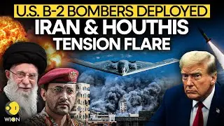 US Iran War: US confirms B-2 deployment to Indian Ocean as Yemen, Iran tensions flare WION Originals