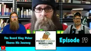 Pocket Change 79) with the Beard King Picker