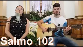 Salmo 102 - O Senhor é bondoso compassivo e carinhoso