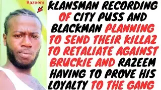 Klansman Gang Trial Recordings Part 11 - City Puss And Blackman Wants BL00D