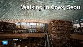 Korea Virtual Tour 2021 | COEX Mall Starfield library in Seoul gangnam gu | walk together | korea 4k