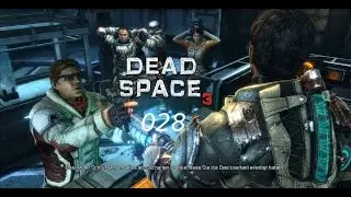 Dead Space3 #028 [Deutsch] haltet Danik auf