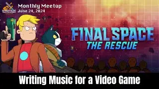 Writing Music for a Video Game: Final Space