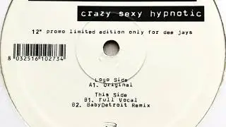 Professional Losers - Crazy Sexy Hypnotic (Original)