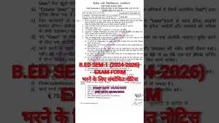 B.ed sem-1(2024-2026) Exam form fillup notice #notice #vbuhazaribagh #sem1 #shorts #examformfillup