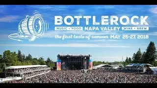 BottleRock Festival 5/25-27, 2018 1-DAY AND 3-DAY PASSES + VIP