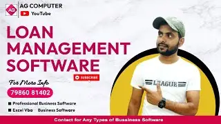 Loan Management Software In Excel Vba | Loan Account And EMI System In Excel | #agcomputer #akhilesh