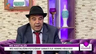 HANIMELİ - İSMAİL DEĞİRMENCİ - DOÇ DR HALUK GÜMÜŞ - MS HASTALIĞI VE FOTOĞRAF - 5 ARALIK 2019
