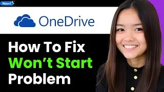 How to Fix Onedrive Won&rsquo;t Start Problem 2026 (Step By Step)