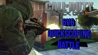 Call of Duty: Clan vs Clan 6v6 Quickscoping Battle (Black Ops 2)