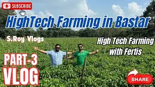 Vlog on High-tech farming in Bastar #viralvideo #ytshorts #shortvideo #farming #agriculture