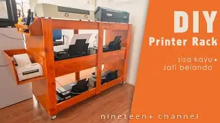 DIY Printer Rack from Reclaimed Pine Wood | Rak Printer dari Kayu Jati Belanda Sisa!